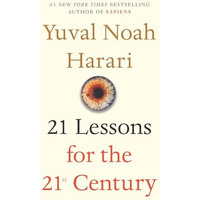 21 Lessons for the 21st Century [Hardcover]