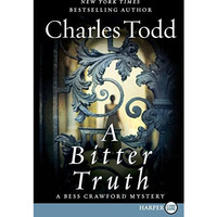 A Bitter Truth: A Bess Crawford Mystery [Paperback]