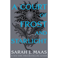 A Court of Frost and Starlight [Hardcover]