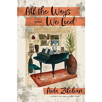 All the Ways We Lied [Hardcover]