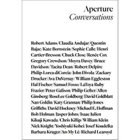 Aperture Conversations: 1985 to the Present [Paperback]