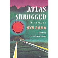 Atlas Shrugged (Centennial Ed. HC) [Hardcover]