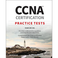 CCNA Certification Practice Tests: Exam 200-301 [Paperback]