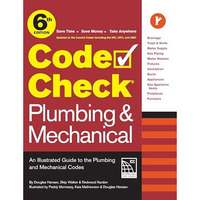 Code Check Plumbing & Mechanical 6th Edition: An Illustrated Guide to the Pl [Spiral bound]