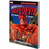 DAREDEVIL EPIC COLLECTION: MIKE MURDOCK MUST DIE! [NEW PRINTING] [Paperback]