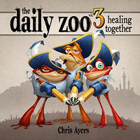 Daily Zoo Vol. 3: Healing Together [Hardcover]