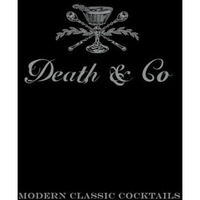 Death & Co: Modern Classic Cocktails, with More than 500 Recipes [Hardcover]