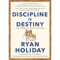 Discipline Is Destiny: The Power of Self-Control [Hardcover]