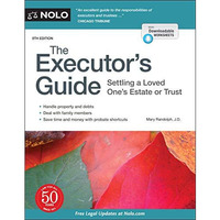 Executor's Guide, The: Settling a Loved One's Estate or Trust [Paperback]