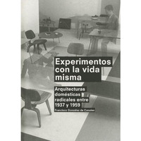 Experiments With Life Itself (spanish Edition) [Paperback]
