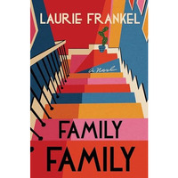 Family Family: A Novel [Hardcover]