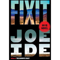 Fixit: An IQ Novel [Hardcover]