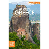 Fodor's Essential Greece: with the Best of the Islands [Paperback]