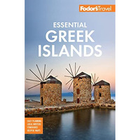 Fodor's Essential Greek Islands: with the Best of Athens [Paperback]