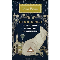 His Dark Materials: The Golden Compass, The Subtle Knife, The Amber Spyglass; In [Hardcover]