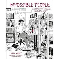 Impossible People: A Completely Average Recovery Story [Hardcover]