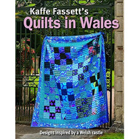 Kaffe Fassett Quilts In Wales [Paperback]
