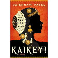 Kaikeyi: A Novel [Hardcover]