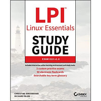 LPI Linux Essentials Study Guide: Exam 010 v1.6 [Paperback]