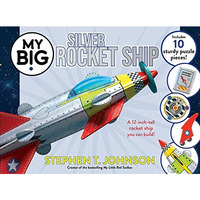 My Big Silver Rocket Ship [Novelty book]