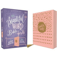 NIV, Beautiful Word Bible for Girls, Updated Edition, Leathersoft, Zippered, Pin [Leather / fine bindi]