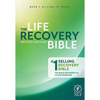 NLT Life Recovery Bible, Second Edition (Softcover) [Paperback]