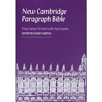 New Cambridge Paragraph Bible with Apocrypha, KJ590:TA: Personal size [Hardcover]
