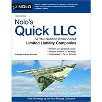 Nolo's Quick LLC: All You Need to Know About Limited Liability Companies [Paperback]