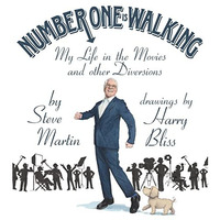 Number One Is Walking: My Life in the Movies and Other Diversions [Hardcover]