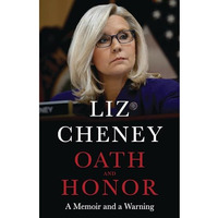 Oath and Honor: A Memoir and a Warning [Hardcover]
