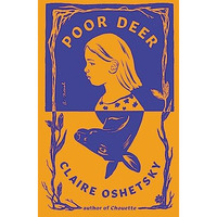 Poor Deer: A Novel [Hardcover]