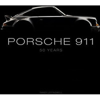 Porsche 911: 50 Years [Hardcover]