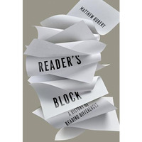 Reader's Block: A History of Reading Differences [Hardcover]