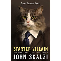 Starter Villain [Hardcover]