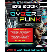 The Big Book of Cyberpunk [Paperback]