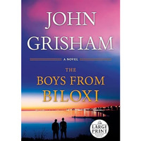 The Boys from Biloxi: A Legal Thriller [Paperback]