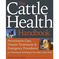 The Cattle Health Handbook [Paperback]