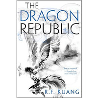 The Dragon Republic [Hardcover]