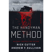 The Handyman Method: A Story of Terror [Hardcover]