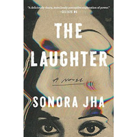The Laughter: A Novel [Hardcover]