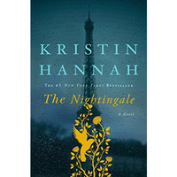 The Nightingale: A Novel [Hardcover]