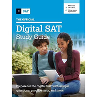 The Official Digital SAT Study Guide [Paperback]