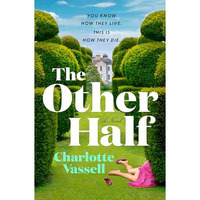 The Other Half [Hardcover]