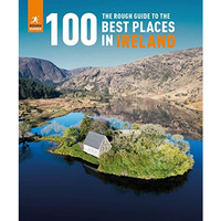 The Rough Guide to the 100 Best Places in Ireland [Hardcover]