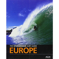 The Stormrider Surf Guide: Europe [Paperback]