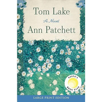 Tom Lake: A Novel [Paperback]