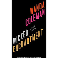 Wicked Enchantment: Selected Poems [Hardcover]