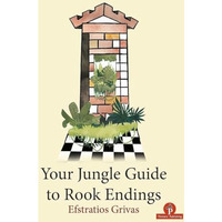 Your Jungle Guide to Rook Endings [Paperback]