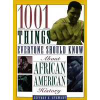 1001 Things Everyone Should Know About African American History [Paperback]