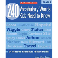 240 Vocabulary Words Kids Need to Know: Grade 2: 24 Ready-to-Reproduce Packets I [Paperback]
